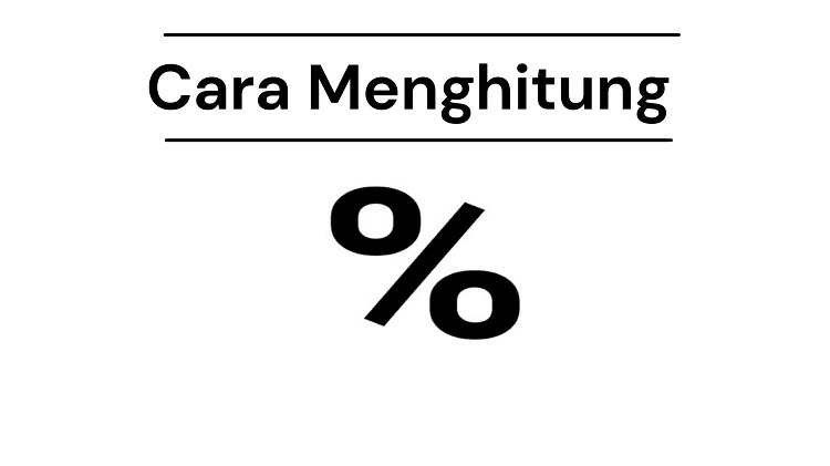 Cara Menghitung Persentase Keuntungan Dan Kerugian