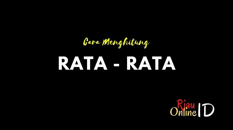 Cara Menghitung Rata-Rata