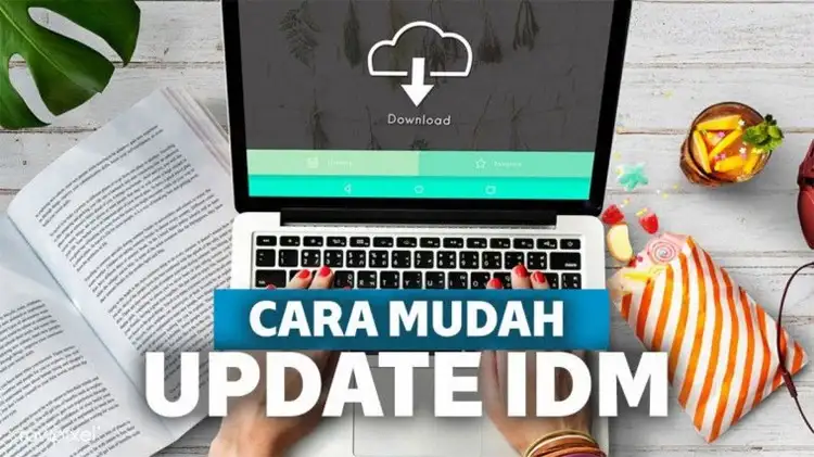 Update IDM Ke Versi Paling Baru