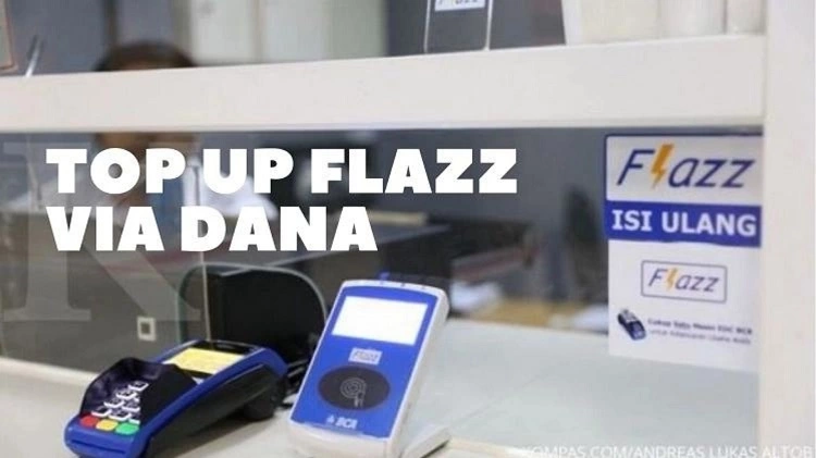 Cara Top Up Flazz Via DANA
