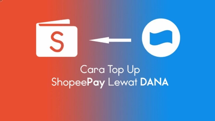 Cara Top Up Shopeepay Lewat DANA Tanpa Rekening